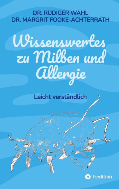 Wissenswertes zu Milben und Allergie - Rüdiger Wahl, Margrit Fooke-Achterrath