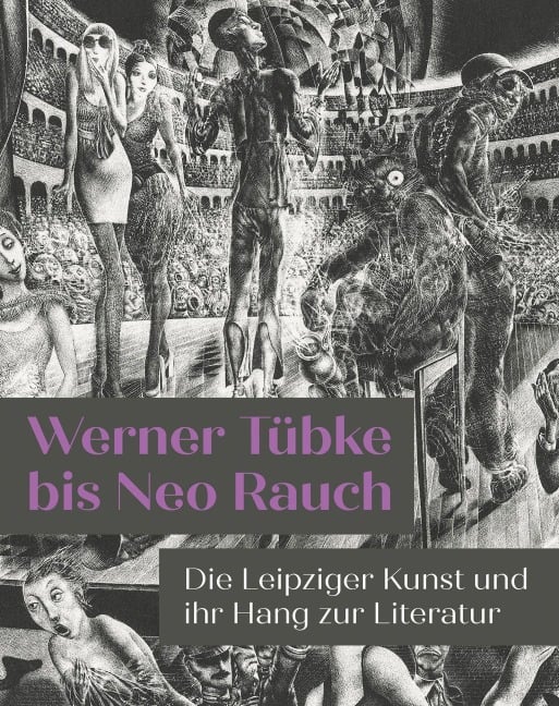 Werner Tübke bis Neo Rauch - 