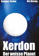 Cover-Bild zum Titel 'Xerdon' von 'Urs Herzog'
