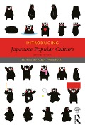 Cover-Bild zum Titel 'Introducing Japanese Popular Culture' von ''