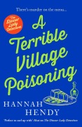 Cover-Bild zum Titel 'A Terrible Village Poisoning' von 'Hannah Hendy'