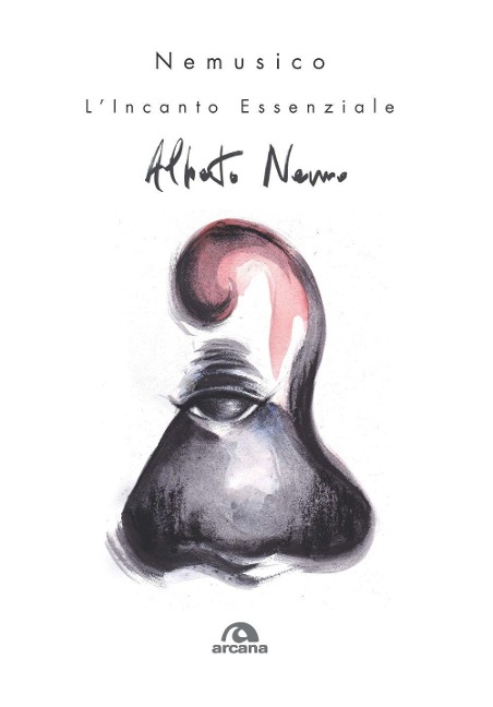 Nemusico. L'incanto essenziale - Alberto Nemo