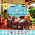 Cover-Bild zum Titel 'Leave It to Cleaver Lib/E' von 'Victoria Hamilton'
