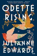 Cover-Bild zum Titel 'Odette Rising' von 'Julianne Edwards'