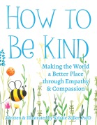 Cover-Bild zum Titel 'How to be Kind' von 'Kristie Zoller'