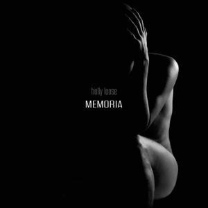 Memoria - Holly Loose
