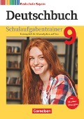 Deutschbuch 9. Jahrgangsstufe - Realschule Bayern - Schulaufgabentrainer mit Lösungen - 