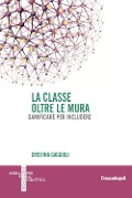 Cover-Bild zum Titel 'La classe oltre le mura' von 'Cristina Gaggioli'