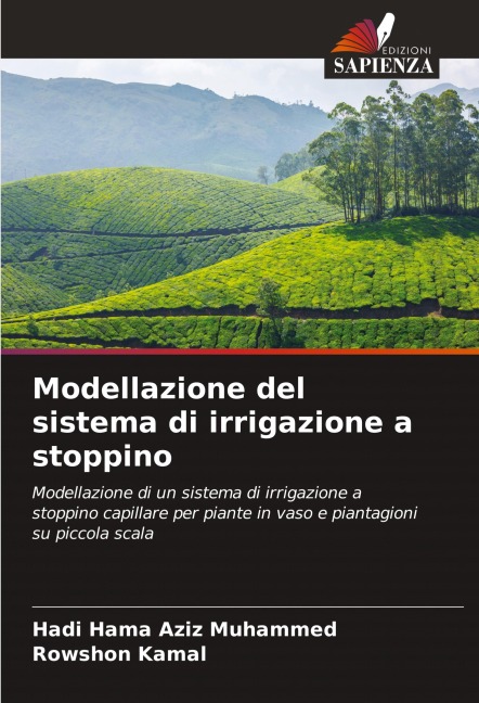 Modellazione del sistema di irrigazione a stoppino - Hadi Hama Aziz Muhammed, Rowshon Kamal