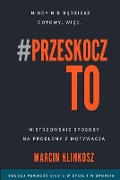 Cover-Bild zum Titel 'Przeskocz To' von 'Marcin Klinkosz'