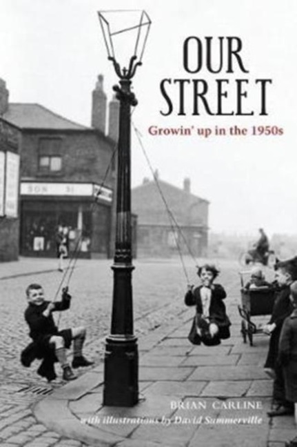 Our Street - Brian Carline
