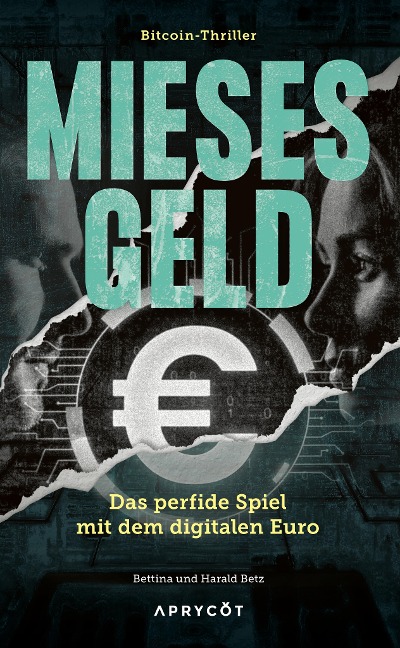 Mieses Geld - Bettina Betz, Harald Betz