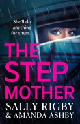 Cover-Bild zum Titel 'The Stepmother' von 'Sally Rigby, Amanda Ashby'
