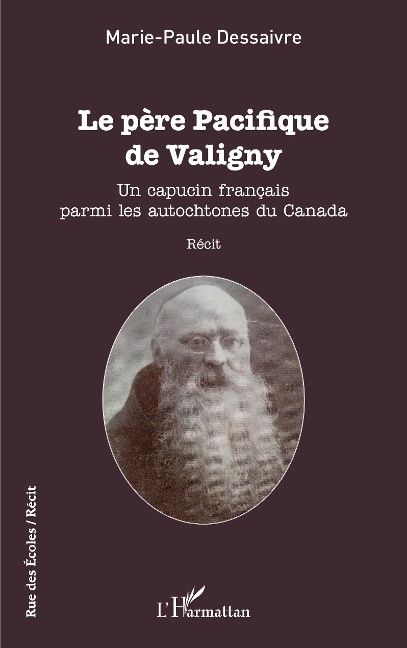 Le père Pacifique de Valigny - Dessaivre