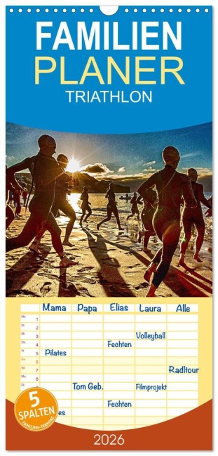 Familienplaner 2026 - TRIATHLON mit 5 Spalten (Wandkalender, 21 x 45 cm) CALVENDO - Ingo Kutsche