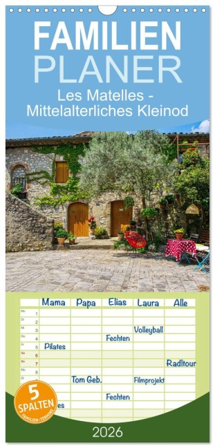 Familienplaner 2026 - Les Matelles - Mittelalterliches Kleinod mit 5 Spalten (Wandkalender, 21 x 45 cm) CALVENDO - Thomas Bartruff