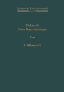 Cover-Bild zum Titel 'Elektronik freier Raumladungen' von 'Franz Ollendorff'