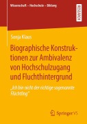 Cover-Bild zum Titel 'Biographische Konstruktionen zur Ambivalenz von Hochschulzugang und Fluchthintergrund' von 'Sonja Klaus'