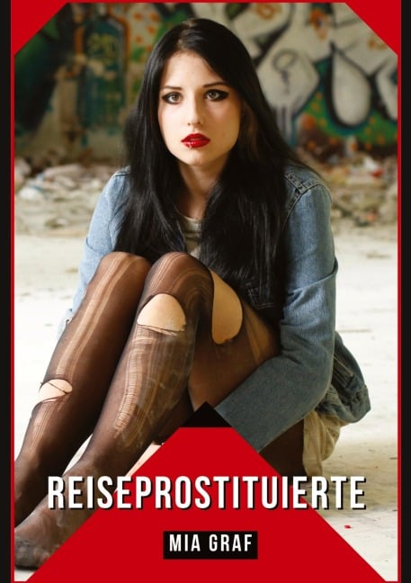 Reiseprostituierte - Mia Graf