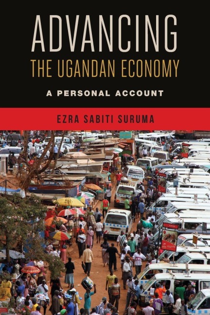 Advancing the Ugandan Economy - Ezra Sabiti Suruma