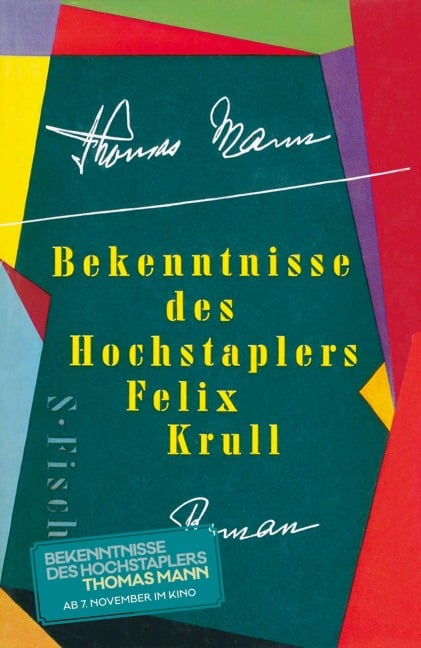 Bekenntnisse des Hochstaplers Felix Krull - Thomas Mann