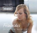 Cover-Bild zum Titel 'Die Liebe Ist Ein Niemandsland (Limitierte Fan Edi' von 'Franziska'