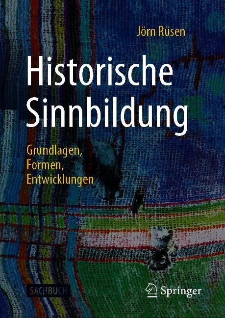Historische Sinnbildung - Jörn Rüsen