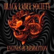 Cover-Bild zum Titel 'Engines of Demolition' von 'Black Label Society'