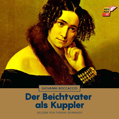 Der Beichtvater als Kuppler - Giovanni Boccaccio