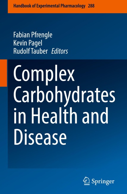 Complex Carbohydrates in Health and Disease - 