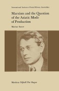 Cover-Bild zum Titel 'Marxism and the Question of the Asiatic Mode of Production' von 'M. Sawer'