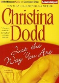 Just the Way You Are - Christina Dodd