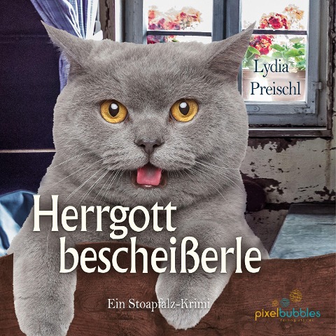 Herrgottsbscheißerl - Lydia Preischl