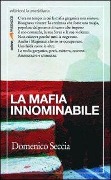 La mafia innominabile - Domenico Seccia