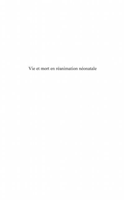 Vie et mort en reanimation neonatale - les processus dAcci - Elsa Gisquet