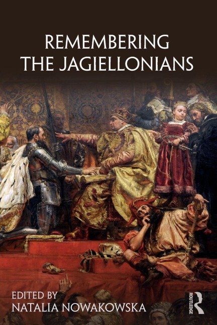 Remembering the Jagiellonians - 