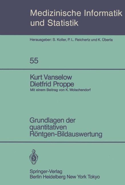 Grundlagen der quantitativen Röntgen-Bildauswertung - D. Proppe, K. Vanselow