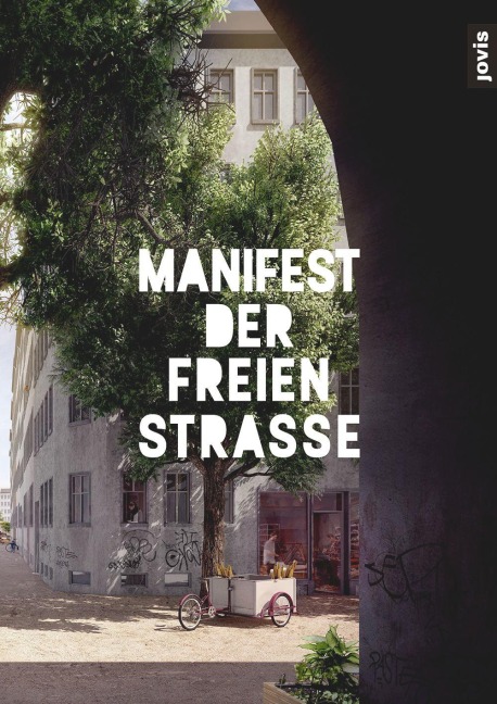 Manifest der freien Straße - 