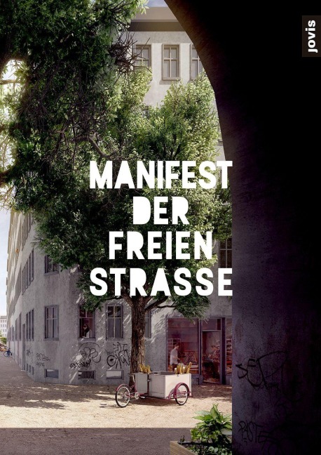 Manifest der freien Straße - 