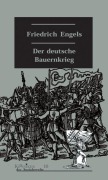 Cover-Bild zum Titel 'Der deutsche Bauernkrieg' von 'Friedrich Engels'