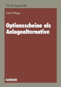 Cover-Bild zum Titel 'Optionsscheine als Anlagealternative' von 'Gerd Weger'