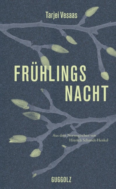 Frühlingsnacht - Tarjei Vesaas