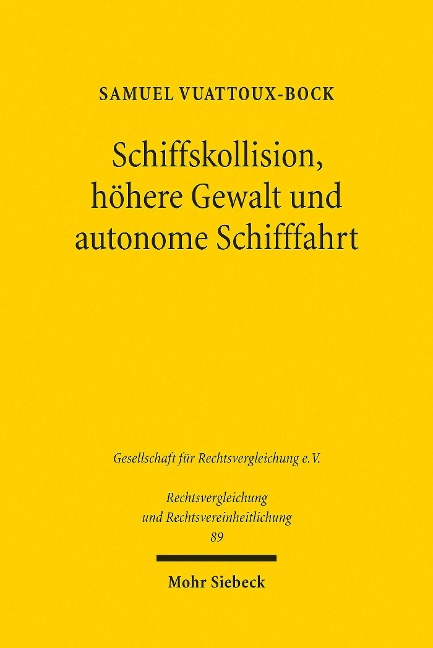 Schiffskollision, höhere Gewalt und autonome Schifffahrt - Samuel Vuattoux-Bock