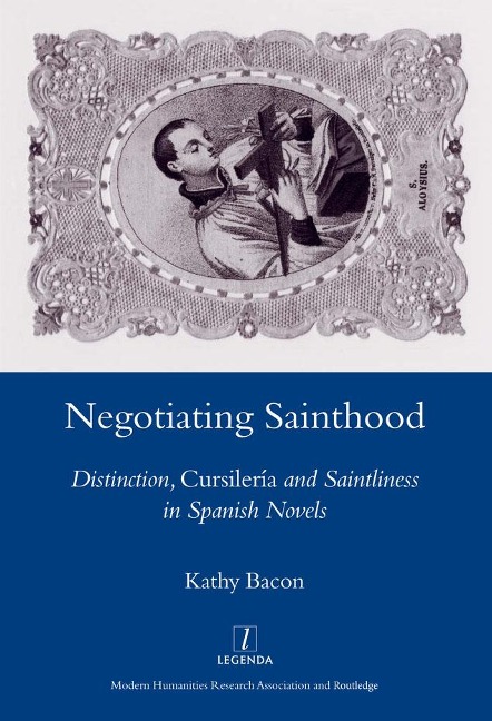 Negotiating Sainthood - Kathy Bacon