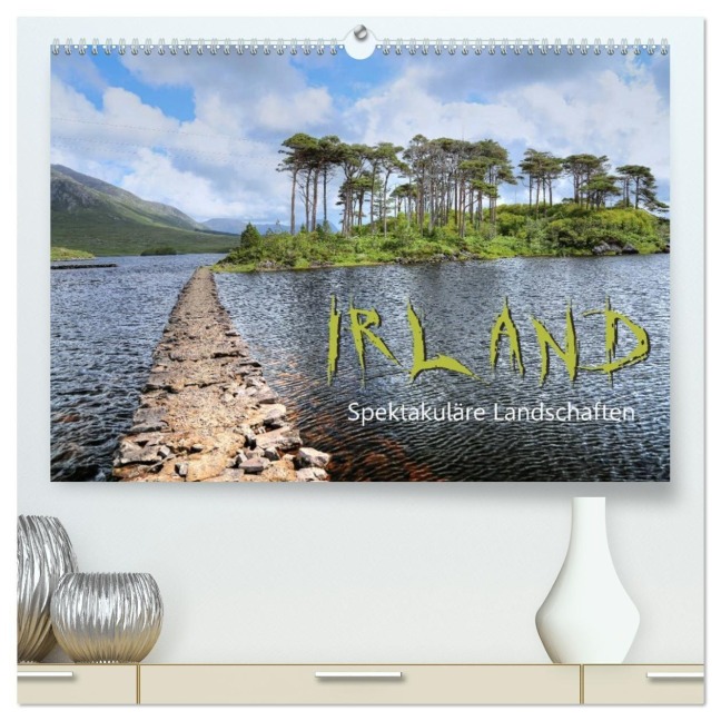 Irland - spektakuläre Landschaften (hochwertiger Premium Wandkalender 2027 DIN A2 quer), Kunstdruck in Hochglanz - Dirk Stamm