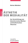 Cover-Bild zum Titel 'Ästhetik der Medialität' von 'Reiner Matzker'