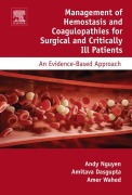 Cover-Bild zum Titel 'Management of Hemostasis and Coagulopathies for Surgical and Critically Ill Patients' von 'Andy D. Nguyen, Dabcc Dasgupta Ph. D, Amer Wahed'