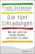 Die fünf Einladungen - Frank Ostaseski