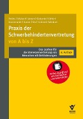 Cover-Bild zum Titel 'Praxis der Schwerbehindertenvertretung von A bis Z' von 'Werner Feldes, Anna Gilsbach, Christiane Jansen, Rolf Klabunde, Petra Künsemüller'
