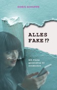 Cover-Bild zum Titel 'ALLES FAKE!? Mit Fiona generative KI entdecken' von 'Doris Schuppe'